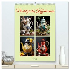 Nostalgische Kaffeekannen (hochwertiger Premium Wandkalender 2025 DIN A2 hoch), Kunstdruck in Hochglanz - Calvendo;Illgen, Cathrin