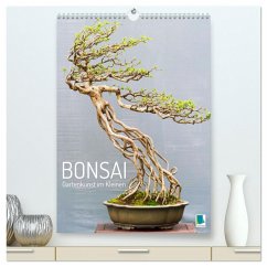 Bonsai: Gartenkunst im Kleinen (hochwertiger Premium Wandkalender 2025 DIN A2 hoch), Kunstdruck in Hochglanz