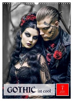 Gothic ist cool (Wandkalender 2025 DIN A3 hoch), CALVENDO Monatskalender