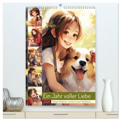 Ein Jahr voller Liebe. Manga-Mädchen und ihre treuen Gefährten (hochwertiger Premium Wandkalender 2025 DIN A2 hoch), Kunstdruck in Hochglanz