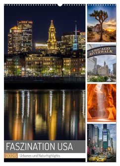 FASZINATION USA Urbanes und Naturhighlights (Wandkalender 2025 DIN A2 hoch), CALVENDO Monatskalender