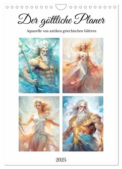 Der göttliche Planer. Aquarelle von antiken griechischen Göttern (Wandkalender 2025 DIN A4 hoch), CALVENDO Monatskalender