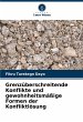 Grenzüberschreitende Konflikte und... - Bild 1