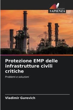 Protezione EMP delle infrastrutture civili critiche - Gurevich, Vladimir