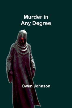Murder in Any Degree - Johnson, Owen