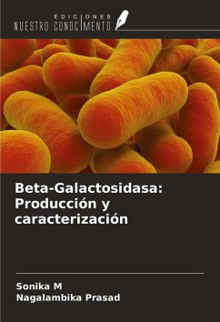 Beta-Galactosidasa: Producción y caracterización Cover Beta-Galactosidasa: Producción y caracterización