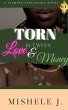 Torn Between Love and Money (Part One)... - Bild 1