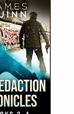 The Redaction Chronicles - Books 3-4 - Quinn, James