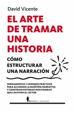 El arte de tramar una historia