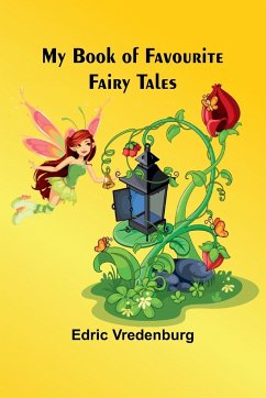 My Book of Favourite Fairy Tales - Vredenburg, Edric