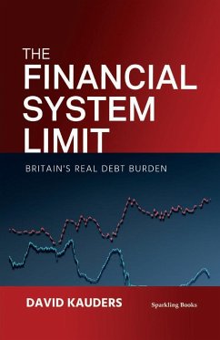 The Financial System Limit - Kauders, David