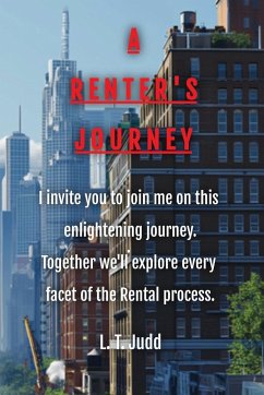 A Renter's Journey - Judd, Larry T