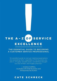 The A-Z of Service Excellence - Schreck, Cate