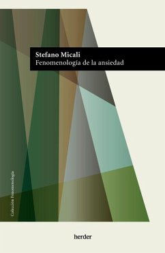 Fenomenología de la Ansiedad - Micali, Stefano