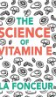 The Science of Vitamin E - Bild 1