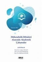 Mühendislik Bilimleri Alaninda Akademik Calismalar - Haziran 2023 - Özalp, Coskun; Bayram, Savas; Kayar, Mahmut
