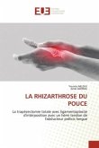 LA RHIZARTHROSE DU POUCE