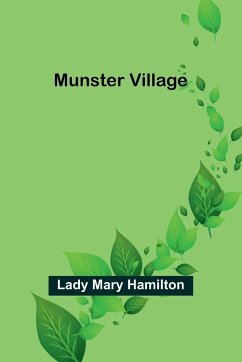 Munster Village - Mary Hamilton, Lady