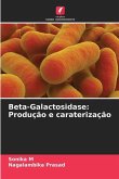 Beta-Galactosidase: Produção e caraterização