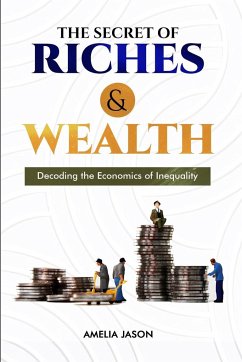 The Secret of Riches & Wealth - Jason, Amelia