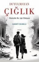 Duyulmayan Ciglik Filistinde Bir Ask Hikayesi - Dumlu, Hayati