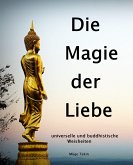 Die Magie der Liebe (eBook, ePUB)