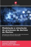 Modelação e simulação de processos de decisão de Markov