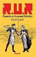 R.U.R Rossumun Evrensel Robotlari - Capek, Karel