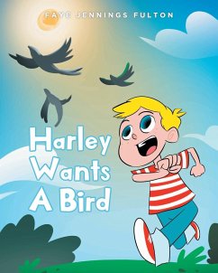 Harley Wants a Bird