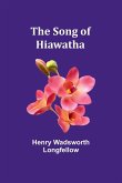 The Song of Hiawatha