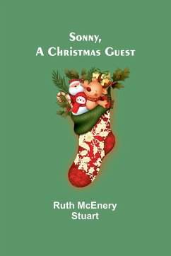 Sonny, a Christmas Guest - McEnery Stuart, Ruth