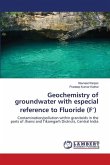 Geochemistry of groundwater with especial reference to Fluoride (F-)