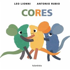 Cores - Rubio, Antonio; Lionni, Leo; Ballesteros, Xosé