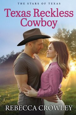 Texas Reckless Cowboy - Crowley, Rebecca