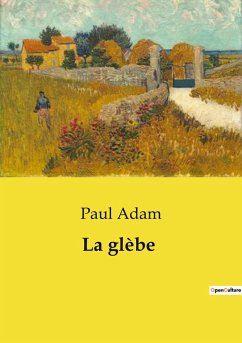 La glèbe - Adam, Paul