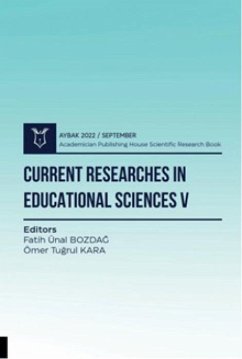Cover Current Researches in Educational Sciences V - Aybak 2022 Eylül