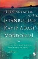 Istanbulun Kayip Adasi Vordonisi - Kobaner, Ipek