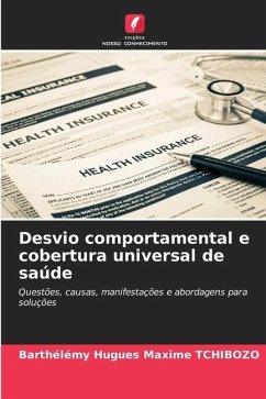 Desvio comportamental e cobertura universal de saúde - TCHIBOZO, Barthélémy Hugues Maxime