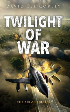 Twilight of War - Corley, David Lee