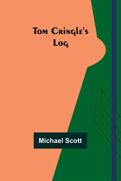 Tom Cringle's Log - Scott, Michael