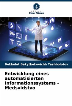 Cover Entwicklung eines automatisierten Informationssystems - Medsvidstvo