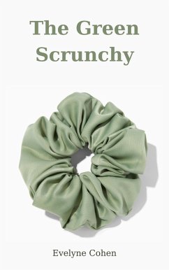 Cover The Green Scrunchy (eBook, ePUB)