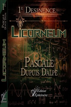 Cover Licorneum (Desinence, #1) (eBook, ePUB)