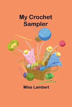 My Crochet Sampler - Lambert, Miss