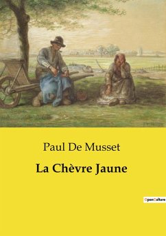 La Chèvre Jaune - De Musset, Paul