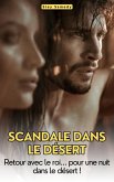 Scandale dans le désert (eBook, ePUB)