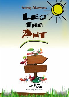Cover Exciting Adventures of Leo the ant (eBook, ePUB)