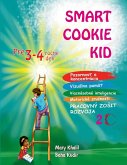 Smart Cookie Kid pre 3-4 ro¿né deti Pracovný zo¿it rozvoja 2C Smart Cookie Kid pre 3-4 ro¿né deti Pracovný zo¿it rozvoja 2C