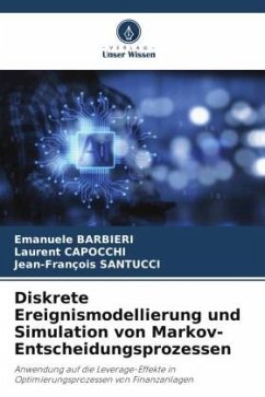 Diskrete Ereignismodellierung und Simulation von Markov-Entscheidungsprozessen - BARBIERI, Emanuele;CAPOCCHI, Laurent;SANTUCCI, Jean-François