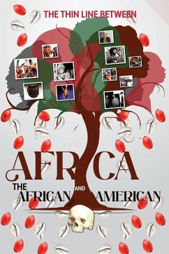 The Thin Line Between Africa and the African American - Headworld, K-E